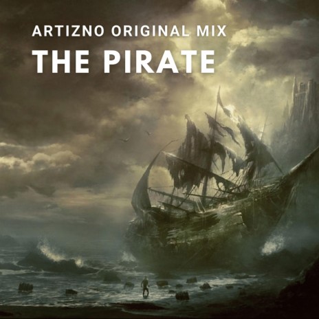 The Pirate | Boomplay Music