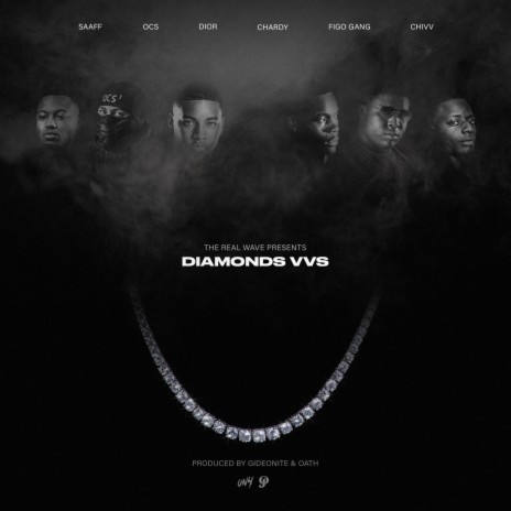 Diamonds Vvs ft. Ocs, Chardy, Saaff, Dior & Figo Gang | Boomplay Music