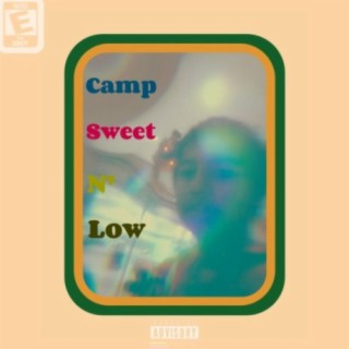 Camp Sweet N' Low