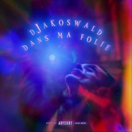 Dans ma folie | Boomplay Music