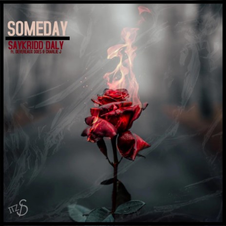 Someday ft. Devereaux Does & Charlie J | Boomplay Music