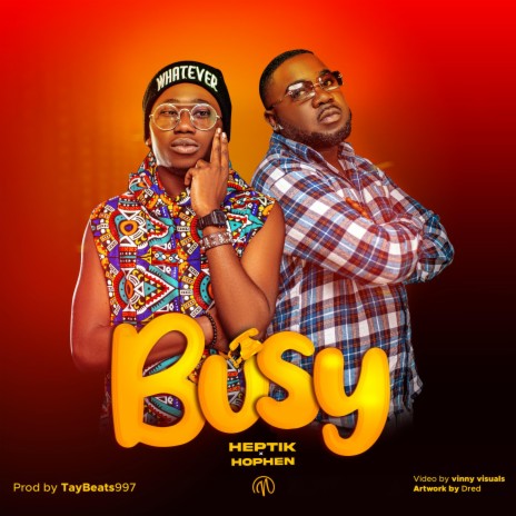BUSY ft. HEPTIK | Boomplay Music