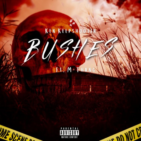 Bushes | Boomplay Music