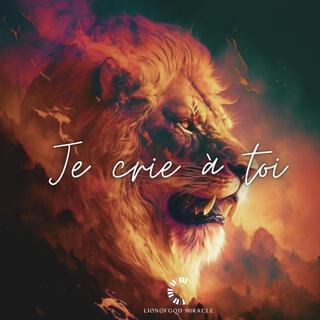 Je crie à toi (Special Version)