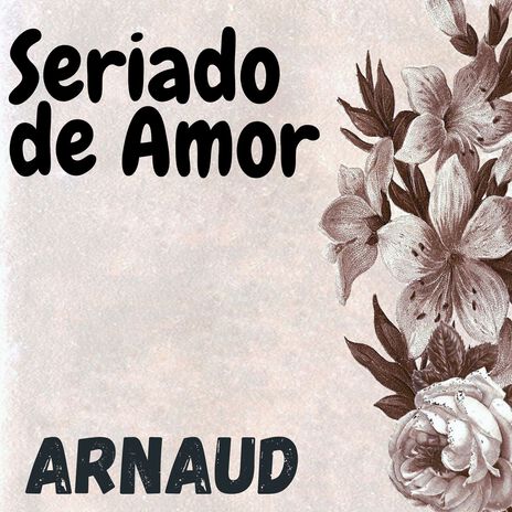 Seriado de Amor | Boomplay Music