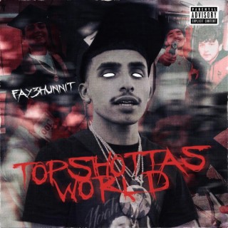 TOPSHOTTASWORLD