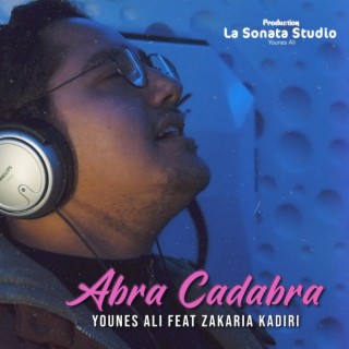 Zakaria kadiri - Abrakadabra