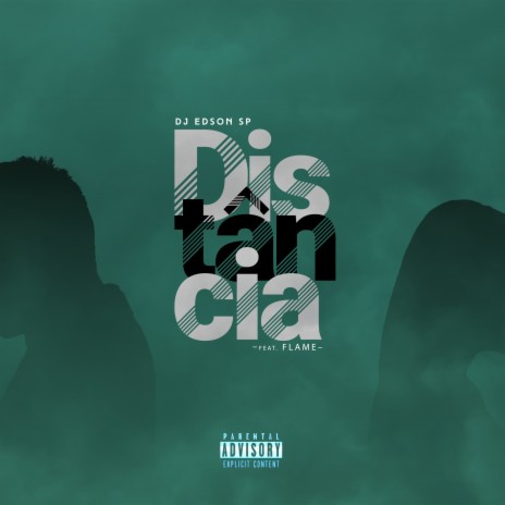 Distância ft. Flame | Boomplay Music