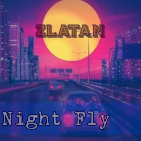 Night Fly | Boomplay Music