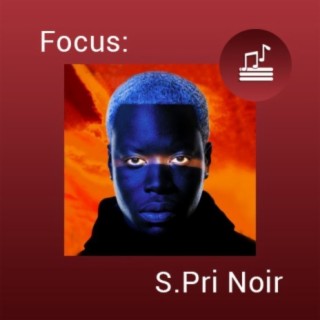 Focus: S.Pri Noir