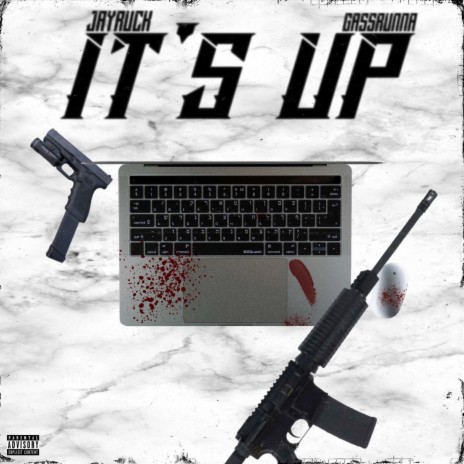 It's Up! ft. Gassrunna | Boomplay Music