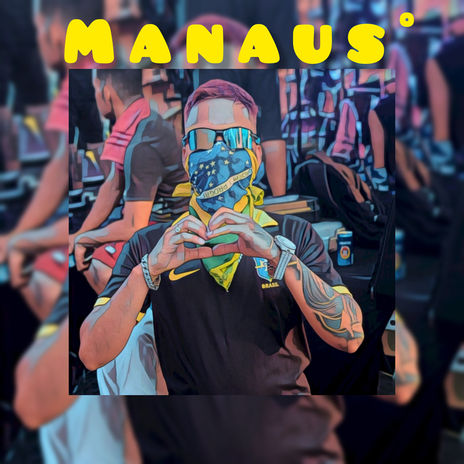 Manaus | Boomplay Music