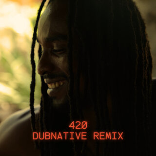 420 (Dubnative Remix)