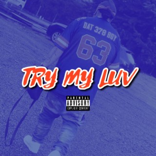 Try My Luv