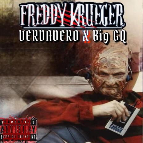 Freddy Krueger ft. Big GQ | Boomplay Music