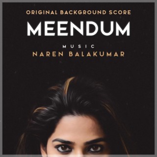 Meendum (Original Motion Picture Soundtrack)