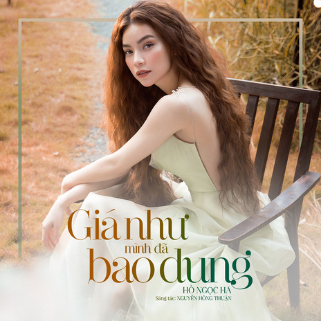 Giá Như Mình Đã Bao Dung | Boomplay Music