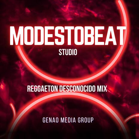 Reggaeton Desconocido Mix