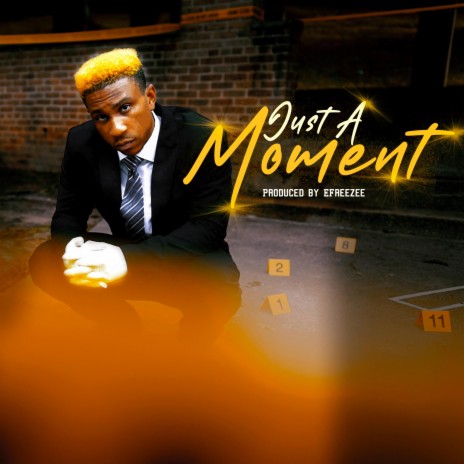 Just A Moment | Boomplay Music