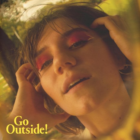 Go Outside! | Boomplay Music