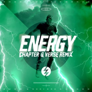 Energy (Chapter & Verse Remix)