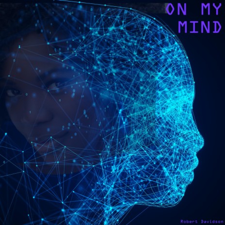 On My Mind | Boomplay Music