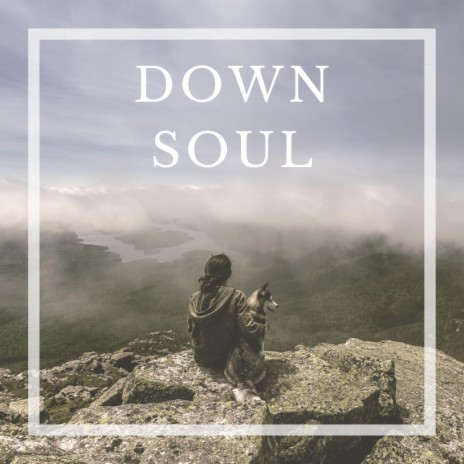 Down Soul