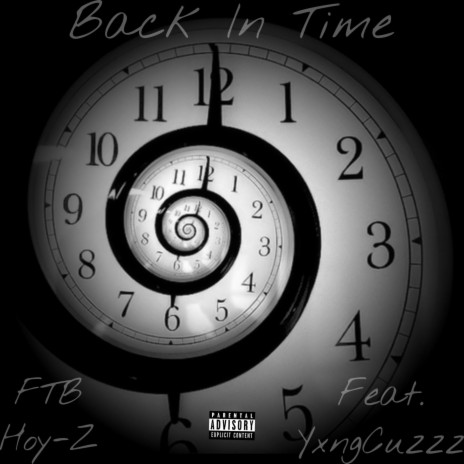 Back In Time ft. YxngCuzzz