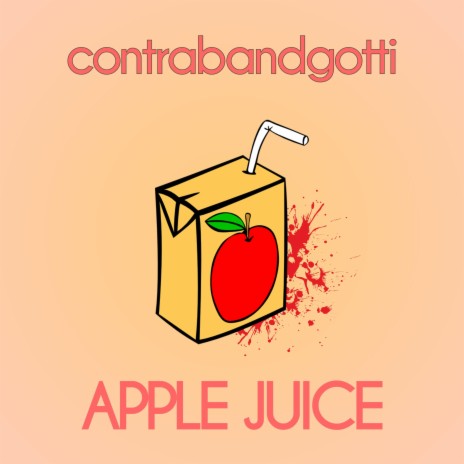 Apple Juice | Boomplay Music