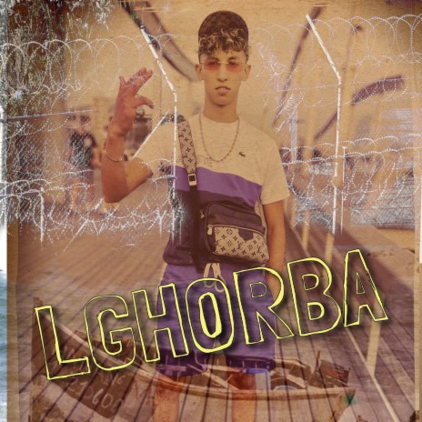 Lghorba | Boomplay Music