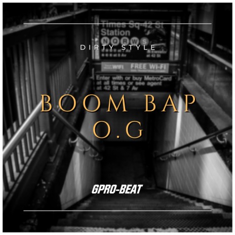 Dead Silence Boom Bap O.G Dirty Style | Boomplay Music