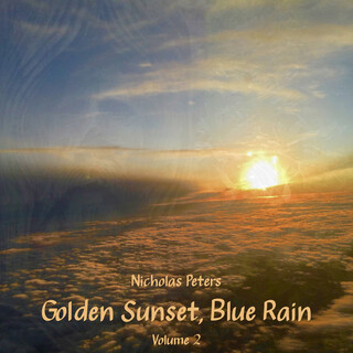 Golden Sunset, Blue Rain, Vol. 2