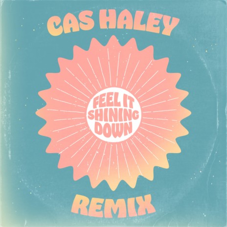 Feel It Shining Down (Remix) | Boomplay Music