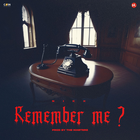 Remember me ? | Boomplay Music