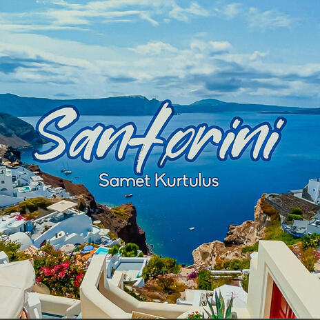 Santorini | Boomplay Music