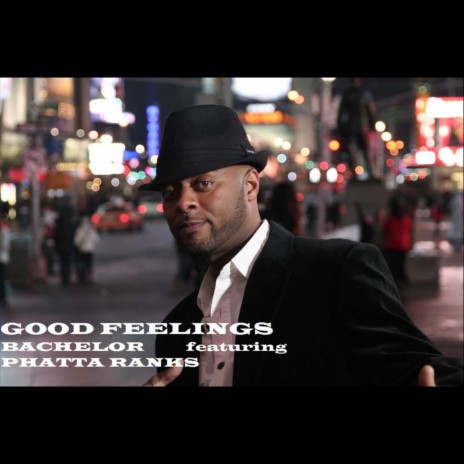 Good Feeling (Feat. Phatta Ranks) ft. Phatta Ranks | Boomplay Music