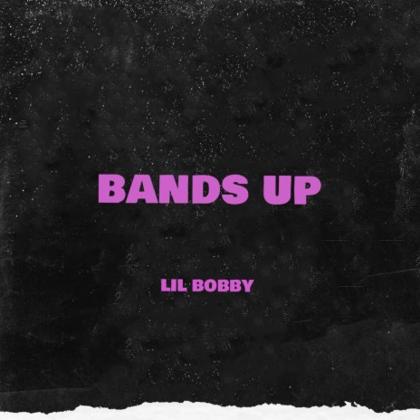 Bands up | Boomplay Music