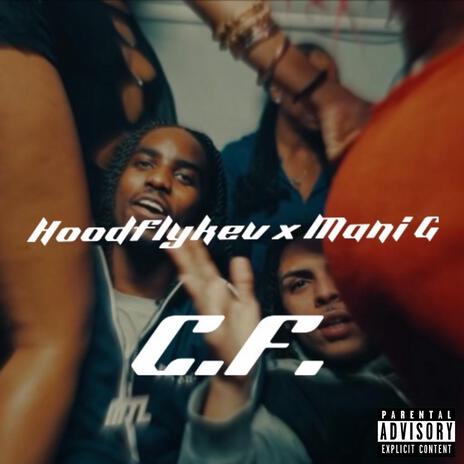 C.F ft. Mani G