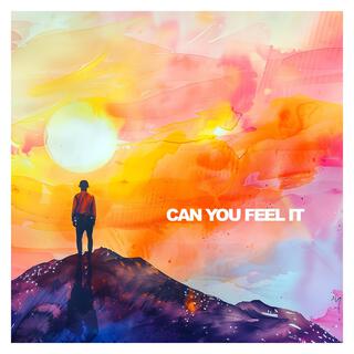 Can You Feel It