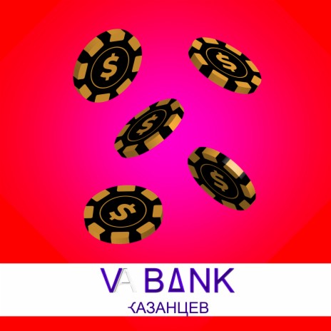 Va Bank | Boomplay Music
