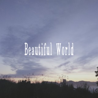 Beautiful World