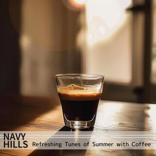 Refreshing Tunes of Summer with Coffee