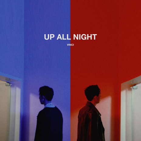 Up All Night | Boomplay Music