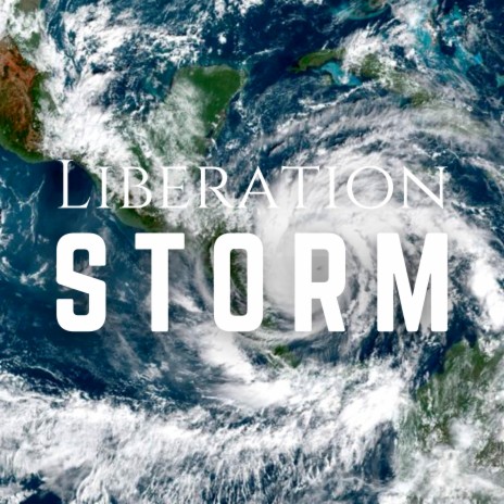 Liberation Storm