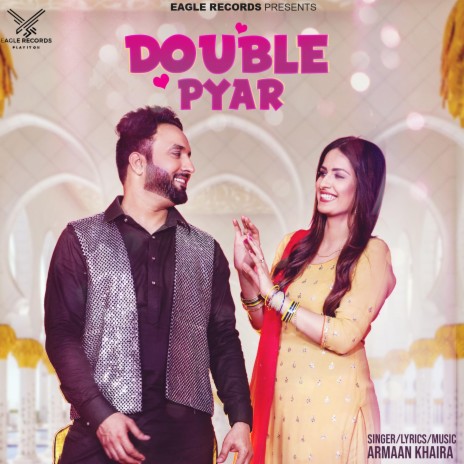 Double Pyar | Boomplay Music