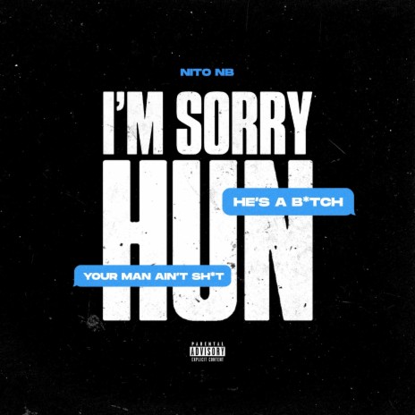 I'm Sorry Hun | Boomplay Music