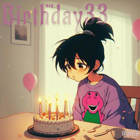 Birthday 33 | Boomplay Music