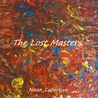The Lost Masters