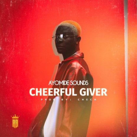 Cheerful Giver | Boomplay Music
