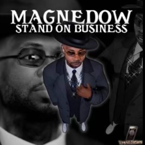 Stand On Business | Boomplay Music